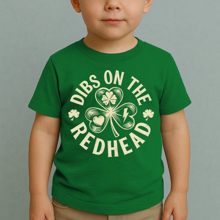 Funny Shamrock Irish St Patricks Day Dibs On The Redhead Toddler T-Shirt