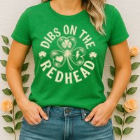 Funny Shamrock Irish St Patricks Day Dibs On The Redhead Womens T-Shirt