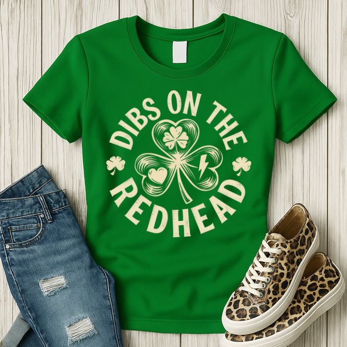 Funny Shamrock Irish St Patricks Day Dibs On The Redhead Womens T-Shirt