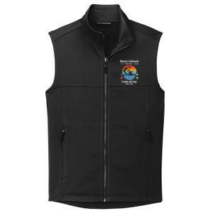 Funny Sorry I Missed Your Call Was On Other Line Meme Fish Funny Fly Fishing Collective Smooth Fleece Vest