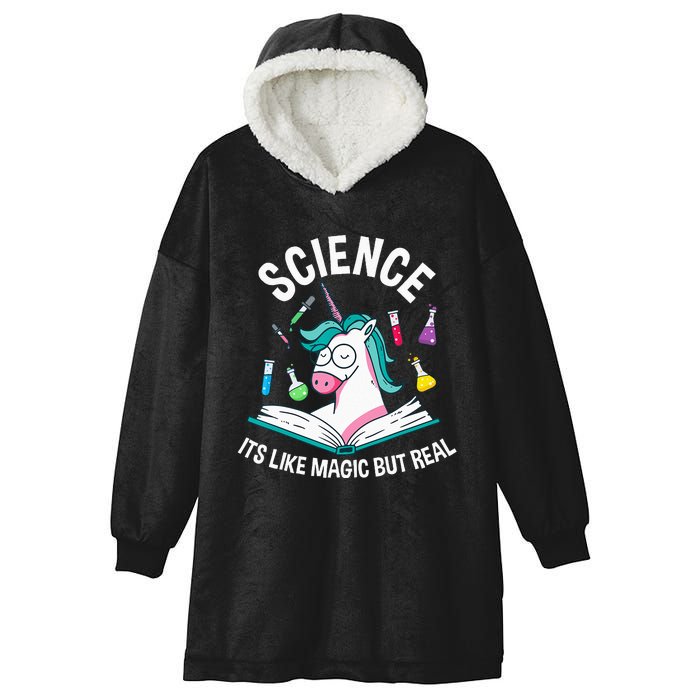 Funny Science Is Like Magic But Real Unicorn Funny Science Hooded Wearable Blanket