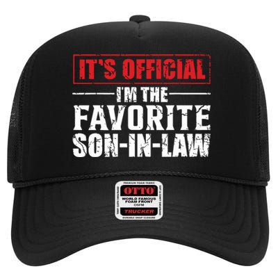 Funny Son In Law Im The Favorite Son In Law High Crown Mesh Back Trucker Hat