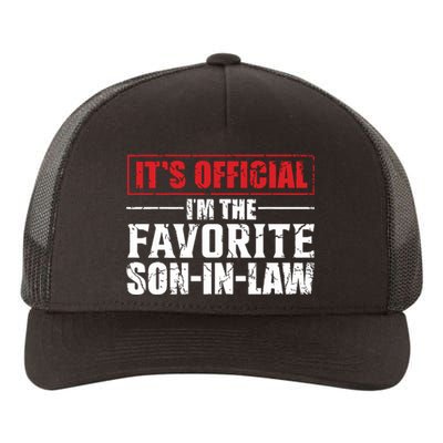 Funny Son In Law Im The Favorite Son In Law Yupoong Adult 5-Panel Trucker Hat