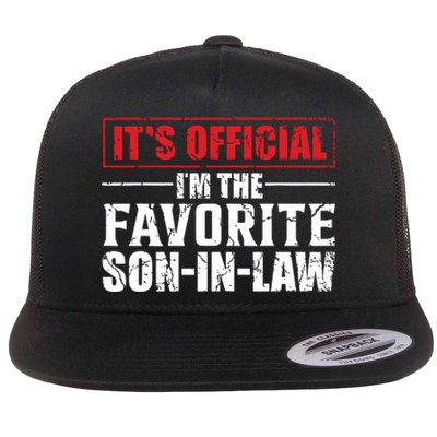 Funny Son In Law Im The Favorite Son In Law Flat Bill Trucker Hat