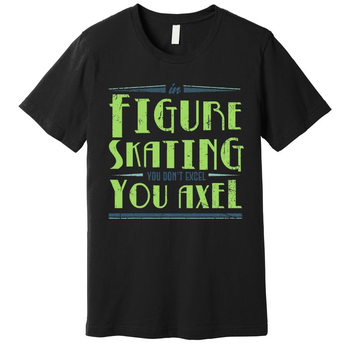 Figure Skater Ice Skates  Ice Rink Figure Skating  Premium T-Shirt