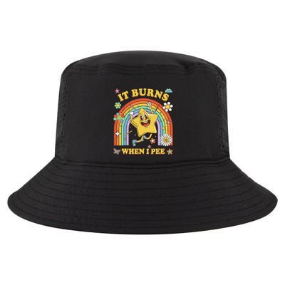 Funny Saying It Burns When I Pee Sarcastic Meme Cool Comfort Performance Bucket Hat