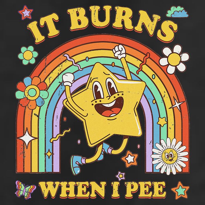 Funny Saying It Burns When I Pee Sarcastic Meme Cool Comfort Performance Bucket Hat