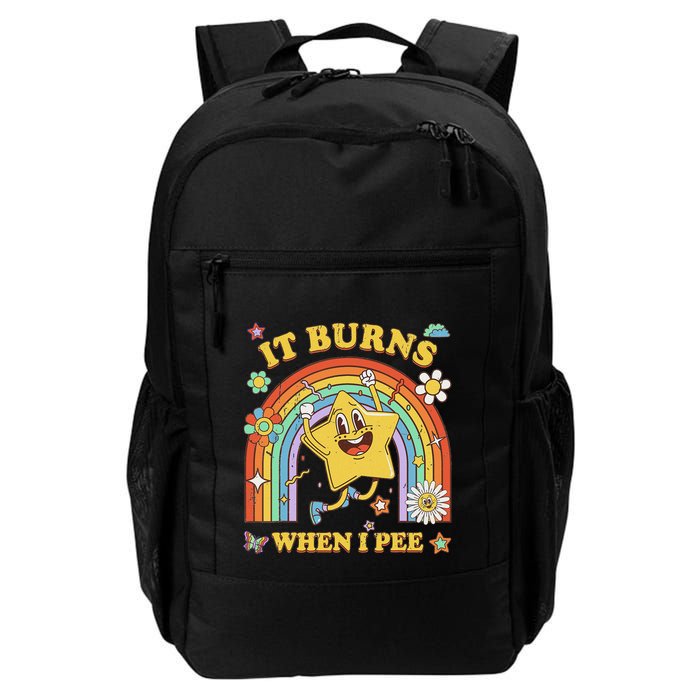 Funny Saying It Burns When I Pee Sarcastic Meme Backpack