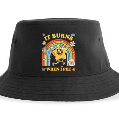 Funny Saying It Burns When I Pee Sarcastic Meme Sustainable Bucket Hat