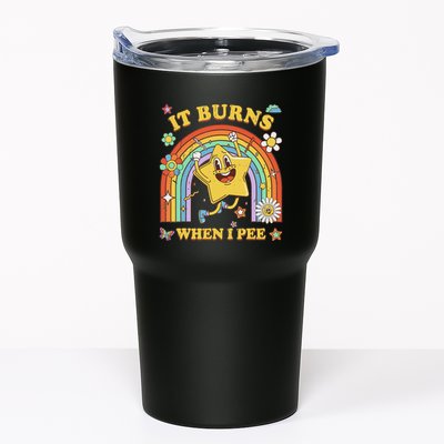 Funny Saying It Burns When I Pee Sarcastic Meme Tumbler