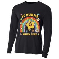 Funny Saying It Burns When I Pee Sarcastic Meme Cooling Performance Long Sleeve Crew
