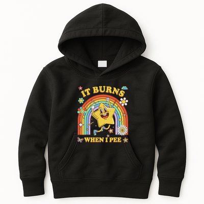 Funny Saying It Burns When I Pee Sarcastic Meme Kids Hoodie