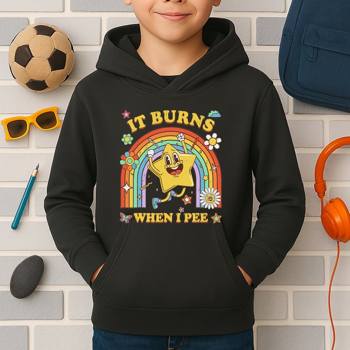 Funny Saying It Burns When I Pee Sarcastic Meme Kids Hoodie