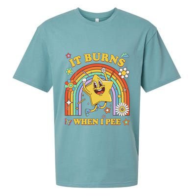 Funny Saying It Burns When I Pee Sarcastic Meme Sueded Cloud Jersey T-Shirt