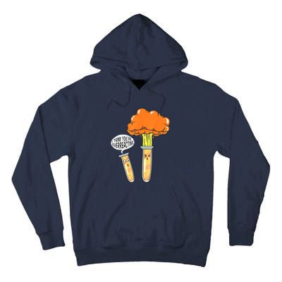Funny Science I Think Youre Overreacting Nerd Chemistry Gift Tall Hoodie