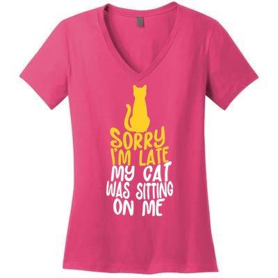 Funny Sorry Im Late My Cat Was Sitting On Me Women's V-Neck T-Shirt
