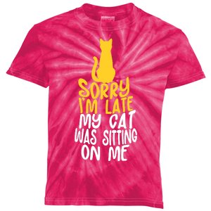 Funny Sorry Im Late My Cat Was Sitting On Me Kids Tie-Dye T-Shirt