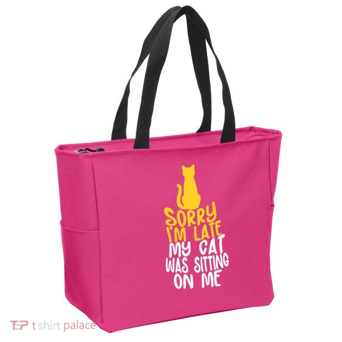 Funny Sorry Im Late My Cat Was Sitting On Me Zip Tote Bag