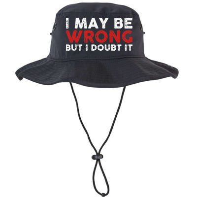 Funny Sarcastic I May Be Wrong But I Doubt It Bucket Hat