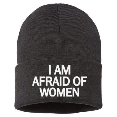 Funny Saying IM Afraid Of Women Sustainable Knit Beanie