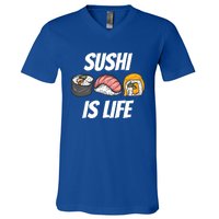 Funny Sushi Is Life Food Lover Gift V-Neck T-Shirt