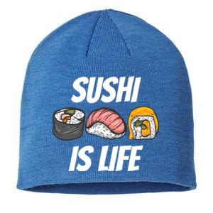 Funny Sushi Is Life Food Lover Gift Sustainable Beanie