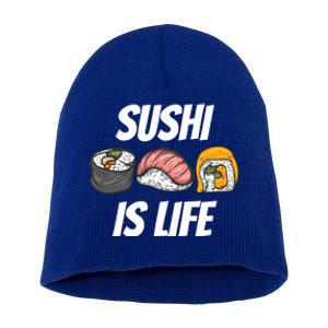 Funny Sushi Is Life Food Lover Gift Short Acrylic Beanie