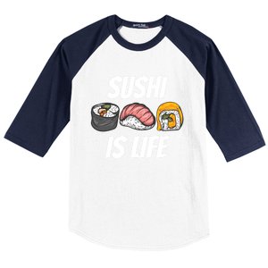 Funny Sushi Is Life Food Lover Gift Baseball Sleeve Shirt