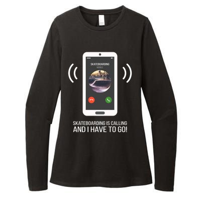 Funny Skateboarding Is Calling Gift Womens CVC Long Sleeve Shirt