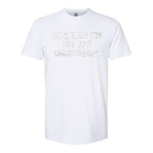 Funny Saying IM Billing You For This Conversation Softstyle CVC T-Shirt