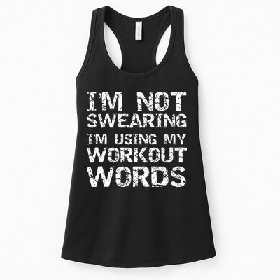 Funny Saying Im Not Swearing Im Using My Workout Words Womens Tank Top
