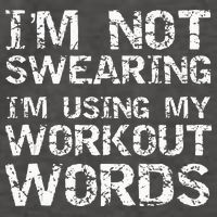 Funny Saying Im Not Swearing Im Using My Workout Words Vector Backpack