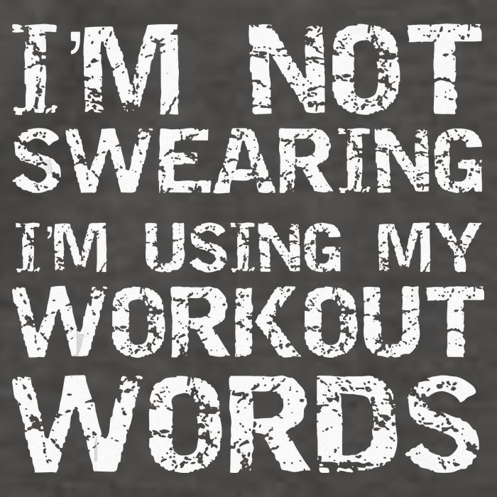 Funny Saying Im Not Swearing Im Using My Workout Words Vector Backpack