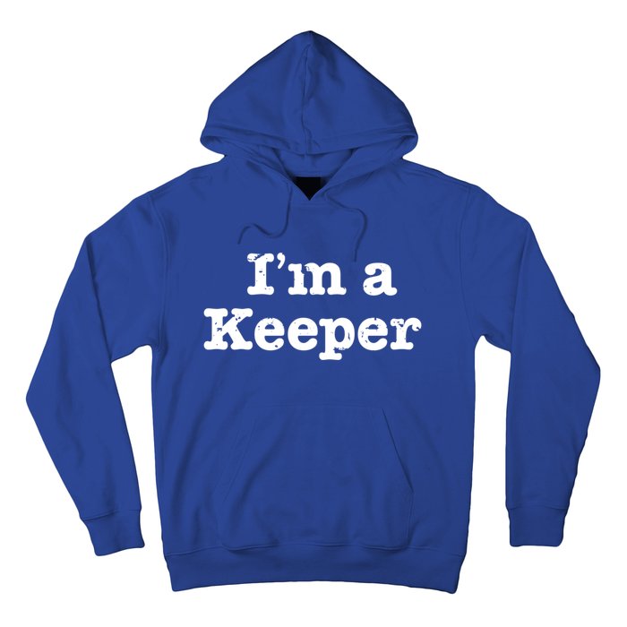 Funny Soccer I'm A Keeper Vintage Distressed Gift Meaningful Gift Hoodie