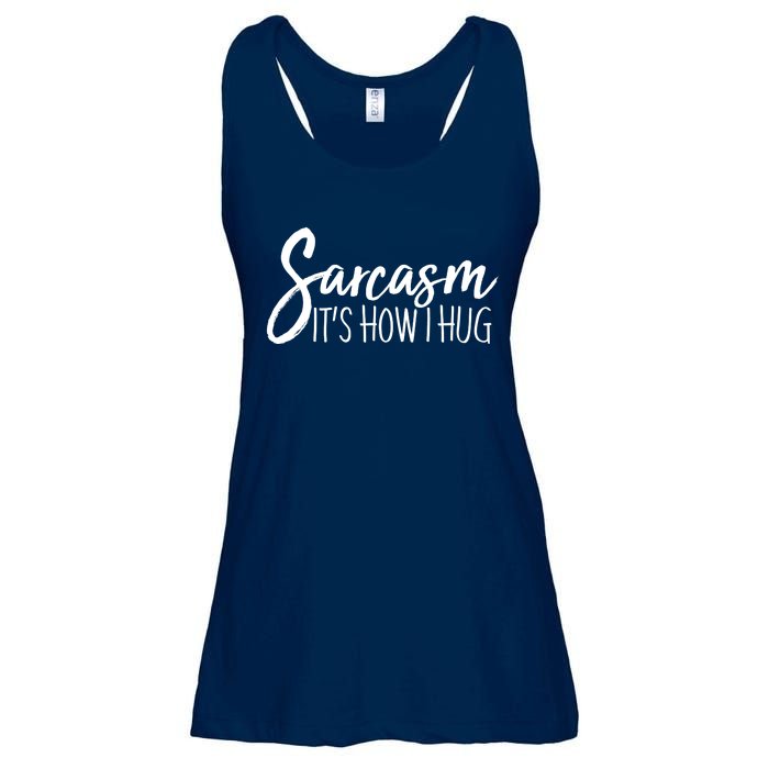 Funny Sarcasm It's How I Hug Ladies Essential Flowy Tank