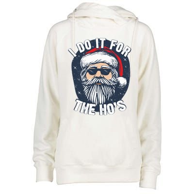 Funny Santa I Do It For The HoS Inappropriate Christmas Gift Womens Funnel Neck Pullover Hood