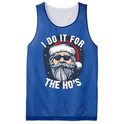 Funny Santa I Do It For The HoS Inappropriate Christmas Gift Mesh Reversible Basketball Jersey Tank