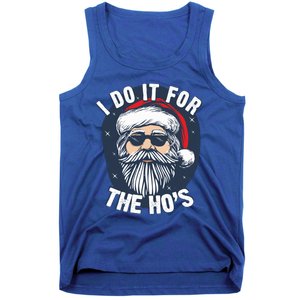 Funny Santa I Do It For The HoS Inappropriate Christmas Gift Tank Top