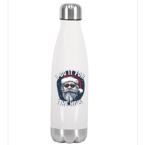 Funny Santa I Do It For The HoS Inappropriate Christmas Gift Stainless Steel Insulated Water Bottle