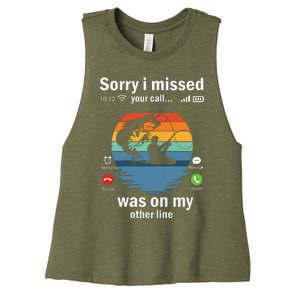 Funny Sorry I Missed Your Call Was On Other Line Men Fishing Women's Racerback Cropped Tank