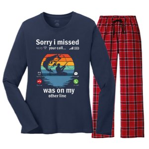 Funny Sorry I Missed Your Call Was On Other Line Men Fishing Women's Long Sleeve Flannel Pajama Set 