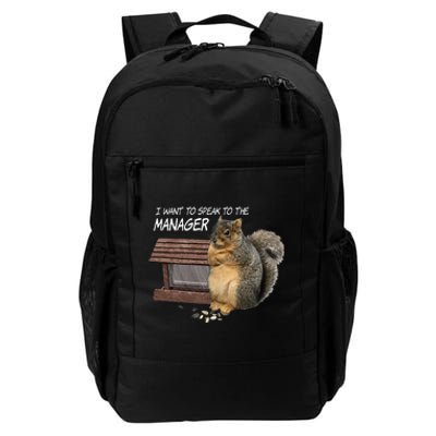 Funny Squirrel I Want To Speak To The Manager Daily Commute Backpack