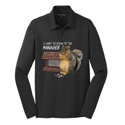 Funny Squirrel I Want To Speak To The Manager Silk Touch Performance Long Sleeve Polo