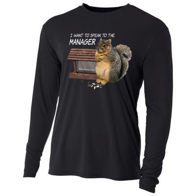 Funny Squirrel I Want To Speak To The Manager Cooling Performance Long Sleeve Crew