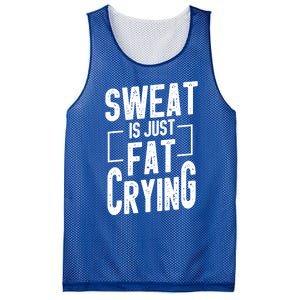 Funny Sweat Is Just Fat Crying Humor Workout Saying Gift Mesh Reversible Basketball Jersey Tank