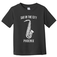 Funny Sax In The City Phoenix Jazz Music Sax Player Design Toddler T-Shirt