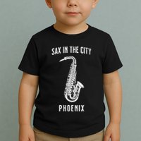 Funny Sax In The City Phoenix Jazz Music Sax Player Design Toddler T-Shirt