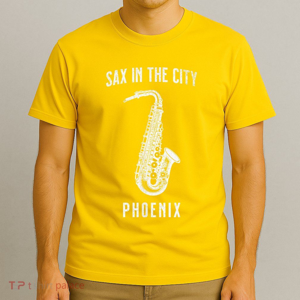 Funny Sax In The City Phoenix Jazz Music Sax Player Design T-Shirt