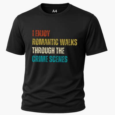 Forensic Science I Enjoy Walks Through The Crime Scenes Cooling Performance Crew T-Shirt