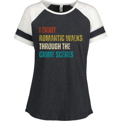 Forensic Science I Enjoy Walks Through The Crime Scenes Enza Ladies Jersey Colorblock Tee